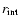 $r_{\rm int}$