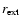 $r_{\rm ext}$