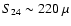 $S_{24} \sim 220~\mu$