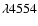 $\lambda 4554$