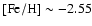 ${\rm [Fe/H]} \sim -2.55$