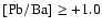 ${\rm [Pb/Ba]} \ge +1.0$