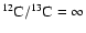 $^{12}{\rm C}/^{13}{\rm C}=\infty$