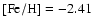 ${\rm [Fe/H]} = -2.41$