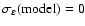 $\sigma_\varepsilon({\rm model}) = 0$