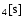 $_4{\rm [s]}$