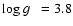 $\mbox{log~$g$ ~}=3.8$