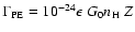 $\Gamma_{\rm PE}=10^{-24} \epsilon ~G_0n_{\rm H}~Z$