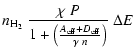 $\displaystyle n_{\rm H_2}~\frac{\chi~P}{1+\left(\frac{A_{\rm eff}+
D_{\rm eff}}{\gamma ~ n}\right)}~\Delta E$
