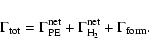 \begin{displaymath}
\Gamma_{\rm tot}=\Gamma_{\rm PE}^{\rm net} + \Gamma_{\rm H_2}^{\rm net} +\Gamma_{\rm form}.
\end{displaymath}