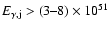 $E_{\gamma,\rm j} > (3\mbox{--}8) \times 10^{51}$