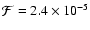 $\mathcal{F} = 2.4
\times 10^{-5}$