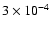 $3 \times 10^{-4}$