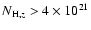 $N_{{\rm H},z} > 4 \times 10^{21}$
