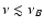$\nu \lesssim \nu_B$