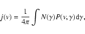 \begin{displaymath}j(\nu) = \frac{1}{4 \pi} \int N(\gamma) P(\nu, \gamma)\rm d \gamma,
\end{displaymath}