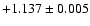 $+1.137\pm 0.005$