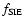 $f_{\rm SIE}$