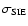 $\sigma_{\rm SIE}$