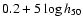 $0.2 + 5\log h_{50}$