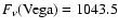 $F_\nu({\rm Vega}) = 1043.5$