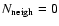 $N_{\rm neigh} = 0$