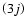 $\left( 3j \right)$