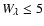 $W_\lambda \le 5$