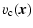 $\displaystyle %
v_{\rm c}(\vec{x})$