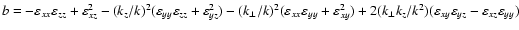 $b=-\varepsilon _{xx}\varepsilon _{zz}+\varepsilon
_{xz}^2-(k_z/k)^2(\varepsilon...
...k_z/k^2)(\varepsilon
_{xy}\varepsilon _{yz}-\varepsilon _{xz}\varepsilon
_{yy})$