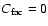 $C_{{\rm fac}}=0$