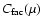 $C_{{\rm fac}}(\mu)$