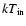 $kT_{\rm in}$