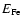 $E_{\rm Fe}$
