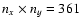$n_x \times n_y = 361$