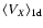 $\langle V_{X}\rangle _{{\rm 1d}}$