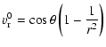 $\displaystyle v_{\rm r}^0 = \cos{\theta} \left( 1-\frac{1}{r^2} \right)$