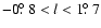 $-0\hbox{$.\!\!^\circ$ }8 < l < 1\hbox{$.\!\!^\circ$ }7$