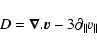 \begin{displaymath}D = \vec{\nabla}.\vec{v} - 3 \partial_\parallel v_\parallel
\end{displaymath}