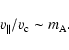 \begin{displaymath}v_\parallel /v_{\rm c} \sim m_{\rm A}.
\end{displaymath}