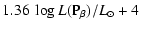 $\displaystyle 1.36~ \log{L({\rm P}_\beta)/L_\odot} + 4$