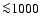 ${\la} 1000$