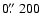 $0\hbox{$.\!\!^{\prime\prime}$ }200$