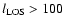 $l_{\rm LOS}>100$
