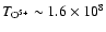 $T_{\rm O^{5+}}\sim 1.6\times 10^8$