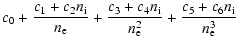 $\displaystyle \displaystyle c_0+\frac{c_1+c_2n_{\rm i}}{n_{\rm e}}+\frac{c_3+c_4n_{\rm i}}{n_{\rm e}^2}+\frac{c_5+c_6n_{\rm i}}{n_{\rm e}^3}$