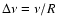 $\Delta\nu =\nu/R$