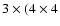 $3\times(4\times4$