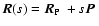 $\vec{R}(s) = \mbox{$\vec{R}_{{\rm P}}$ }+ s \mbox{$\vec{P}$ }$
