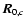 $\vec{R}_{0,c}$